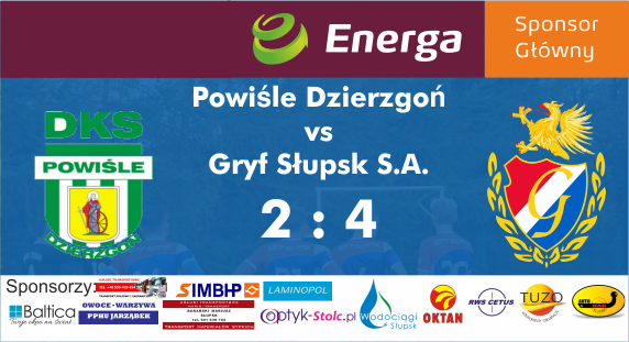 Powiśle Dzierzgoń - Gryf Słupsk S.A. 2:4